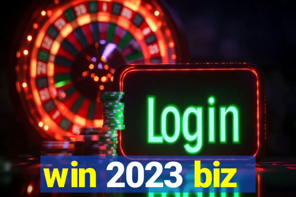 win 2023 biz